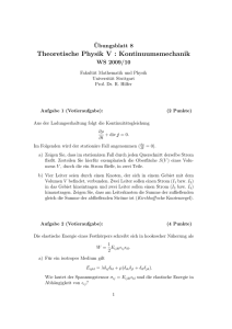 Theoretische Physik V : Kontinuumsmechanik