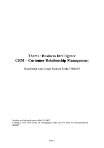 Thema: Business Intelligence CRM – Customer Relationship