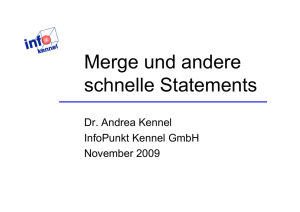 Merge und andere schnelle Statements