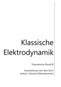 Klassische Elektrodynamik
