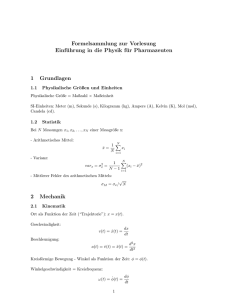 Formelsammlung zur Vorlesung Einführung in die Physik für