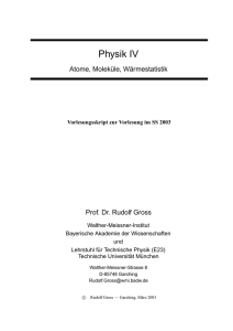 Vorlesungsskript Physik IV - Walther Meißner Institut