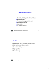 Datenbanksysteme I Inhalt