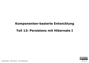 Komponenten-basierte Entwicklung Teil 13: Persistenz mit Hibernate I