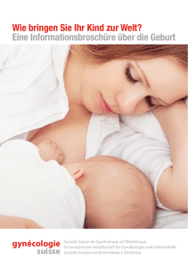 Wie bringen Sie Ihr Kind zur Welt?