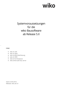 Systemvoraussetzungen für die wiko Bausoftware ab Release 5.X