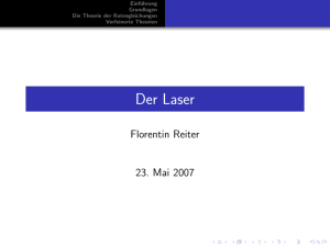 Der Laser