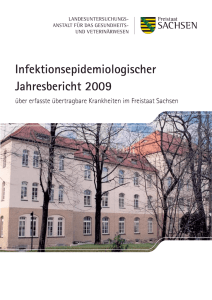 Infektionsepidemiologischer Jahresbericht Saschsen 2009