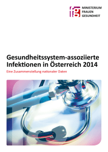 Gesundheitssystem-assoziierte Infektionen in Österreich 2014