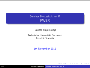 Seminar Biostatistik mit R FWER