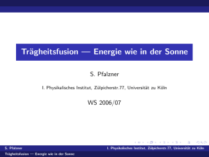 Trägheitsfusion — Energie wie in der Sonne