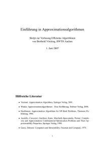 Einf¨uhrung in Approximationsalgorithmen