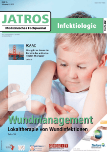 Wundmanagement Lokaltherapie von Wundinfektionen