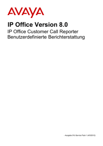 IP Office Customer Call Reporter Benutzerdefinierte