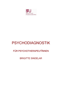 Psychodiagnostik für PsychotherapeutInnen VO 9+10.03.2007