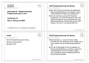 Informatik B - Objektorientierte Programmierung in Java Vorlesung