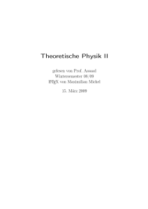 Theoretische Physik 2 (Assaad WS 0809)