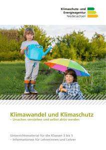 Klimaschutz und Klimawandel – Ursachen verstehen und selbst