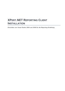 XPert.NET Reporting Client Installation