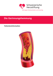 Die Gerinnungshemmung - Schweizerische Herzstiftung