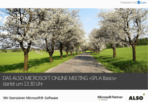 DAS ALSO MICROSOFT ONLINE MEETING «SPLA Basics» startet