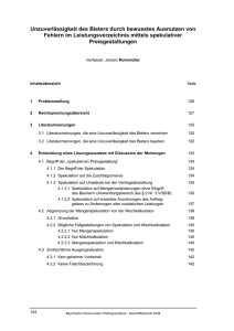 Unzuverlässigkeit des Bieters durch bewusstes Ausnutzen von