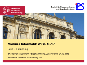 Vorkurs Informatik WiSe 16/17 - Java – Einführung