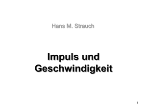 Vortrag Impuls und Geschwindigkeit, gesamt