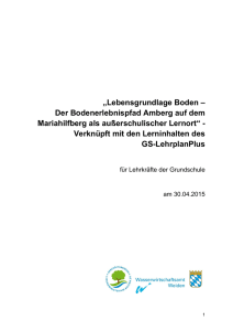 Lebensgrundlage Boden - Wasserwirtschaftsamt Weiden