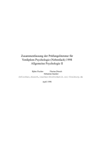 Zusammenfassung der Prüfungsliteratur für Vordiplom Psychologie