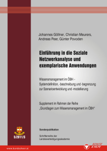 Einführung in die Soziale Netzwerkanalyse und