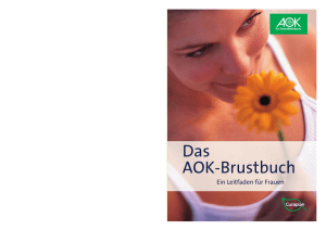 Das AOK-Brustbuch. Ein Leitfaden für Frauen