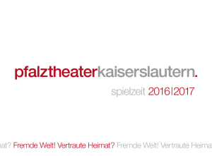 spielzeit 2016|2017 - Pfalztheater