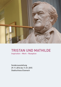 Tristan und Mathilde. Inspiration – Werk – Rezeption.