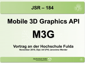 Vortrag - Materialien zum M3G-Vortrag an der Hochschule Fulda
