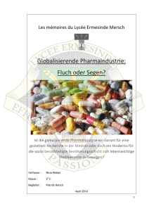 Globalisierende Pharmaindustrie: Fluch oder