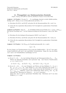 11.¨Ubungsblatt zur Mathematischen Statistik