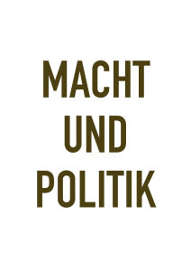 Macht und Politik: PDF 640KB