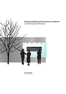 Gestaltung Widerstandsmahnmal / Denkmal Landeshauptstadt