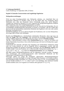 1 3. Vorlesung Statistik II Letzte Änderung: 12. September 2001, 25