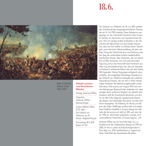 Schlacht zwischen zwei Revolutionen: Waterloo Vortrag: Johannes