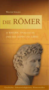 Die Römer in Bayern - Augsburg Tourismus