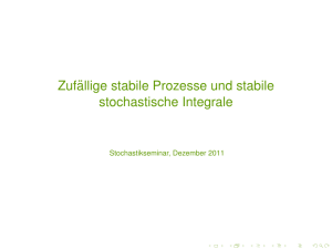 Zufällige stabile Prozesse und stabile stochastische Integrale