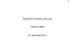Redshift Galaxy Survey