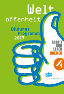 Bildungsprogramm 2017 - Arbeit und Leben Bremen eV