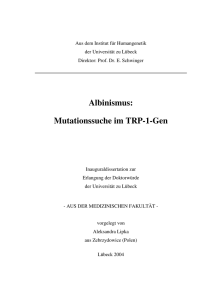 Albinismus : Mutationssuche im TRP-1-Gen