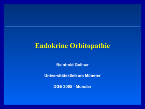 Endokrine Orbitopathie - Universitätsklinikum Münster