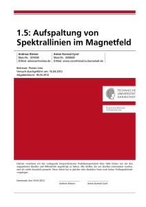 Versuch 1.5: Aufspaltung von Spektrallinien im Magnetfeld