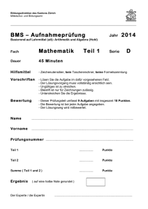 BMS – Aufnahmeprüfung Mathematik Teil 1 D