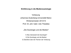 Einführung in die Mediensoziologie - staff.uni-mainz.de